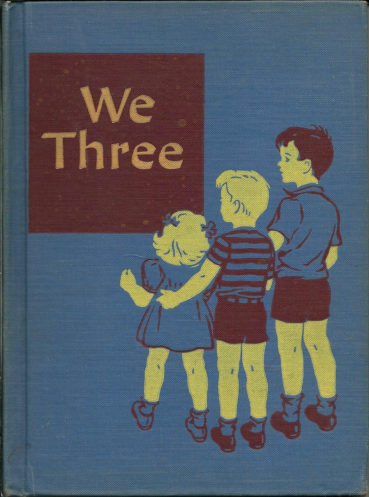 We Three (Reading for Independence)