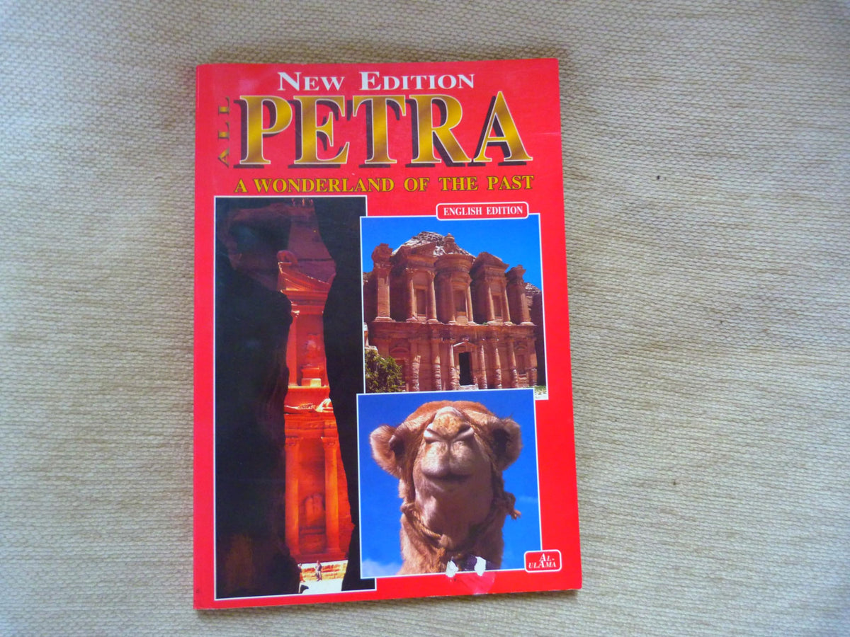 Petra: A Wonderland of the Past
