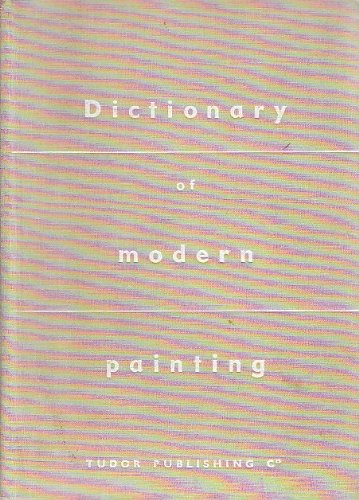 Dictionary of Modern Painting
