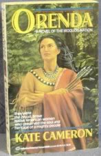 Orenda: A Novel of the Iroquois Nation