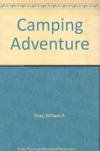 Camping Adventure (Books For Young Explorers)