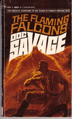Flaming Falcons: Doc Savage, No. 30