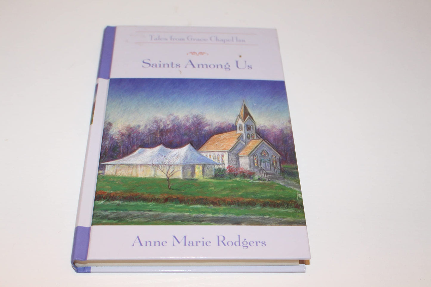 Saints Among Us (The Tales from Grace Chapel Inn Series #37)