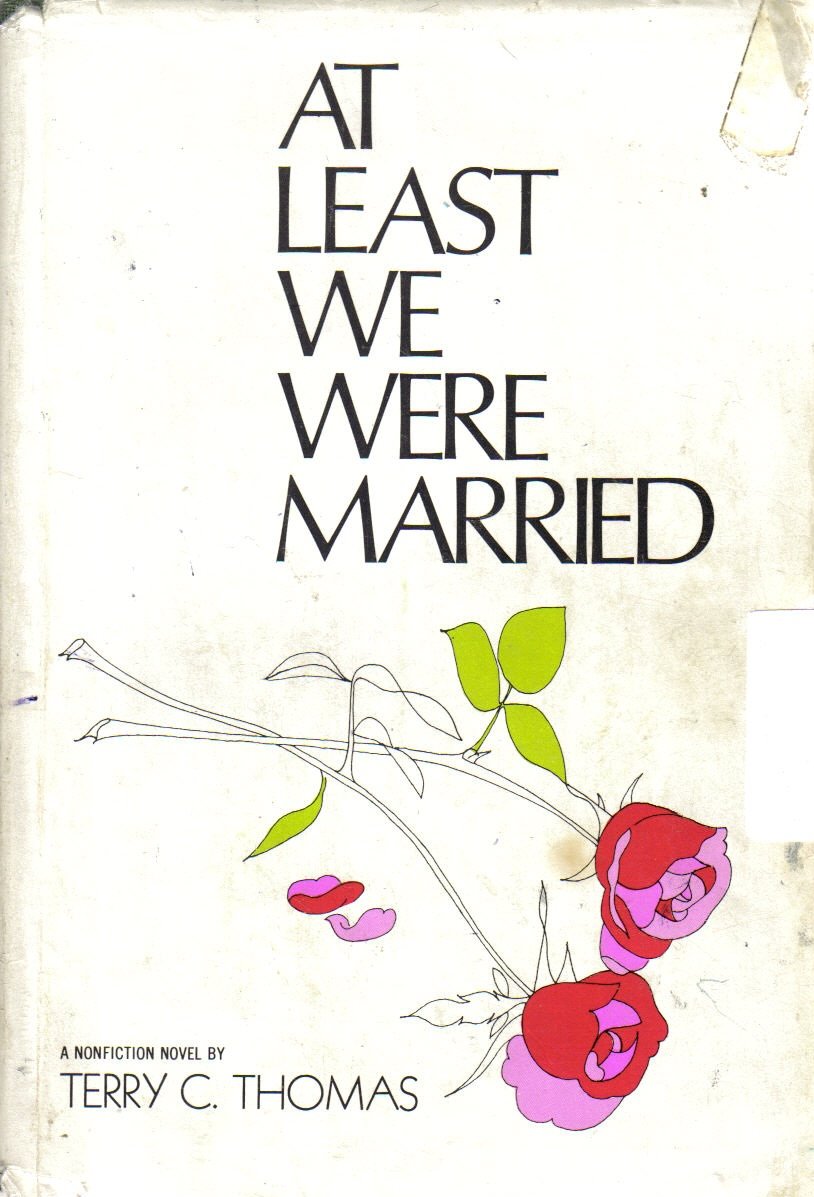 At Least We Were Married