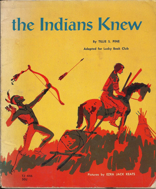 The Indians Knew
