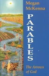 Parables The Arrows of God