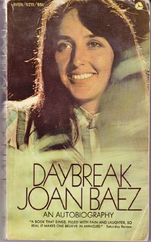 DAYBREAK Joan Baez an Autobiography