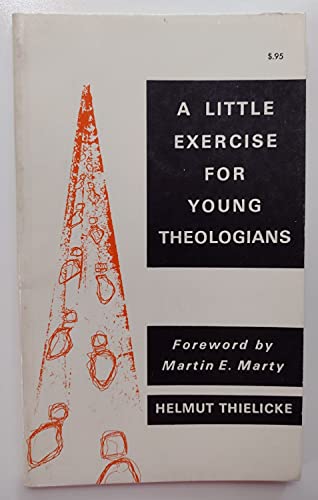 A Little Exercise for Young Theologians