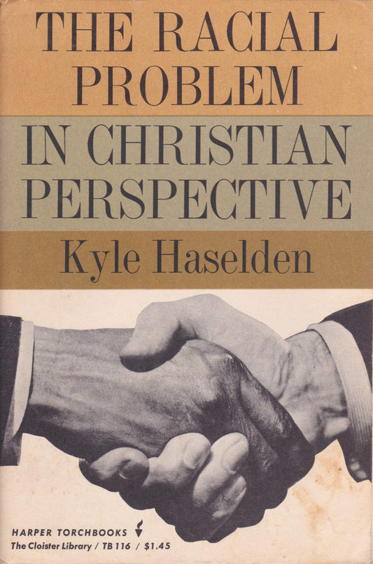 The Racial Problem in Christian Perspective