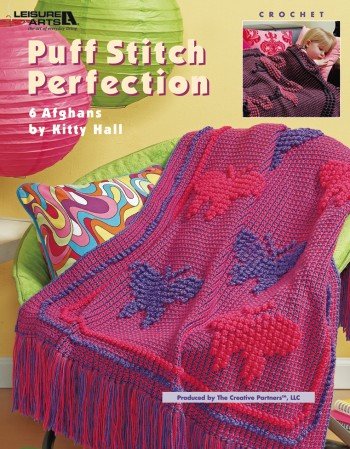 Puff Stitch Perfection - Crochet Patterns