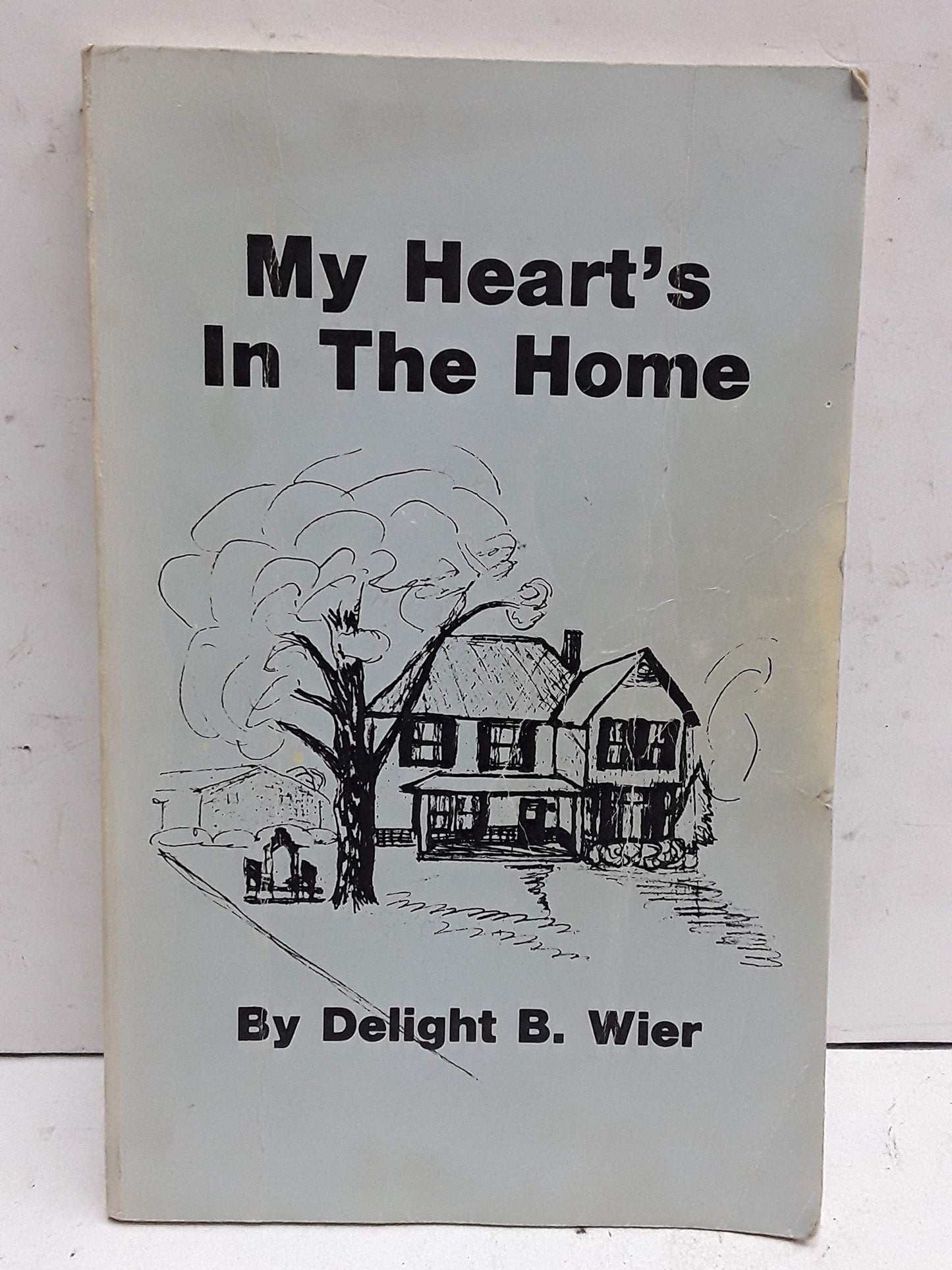 My Heart's in the Home