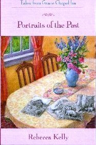 Portraits of the Past (The Tales from Grace Chapel Inn Series #6)