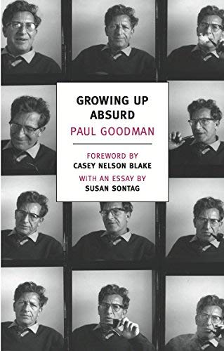 Growing Up Absurd Problems of Youth In
