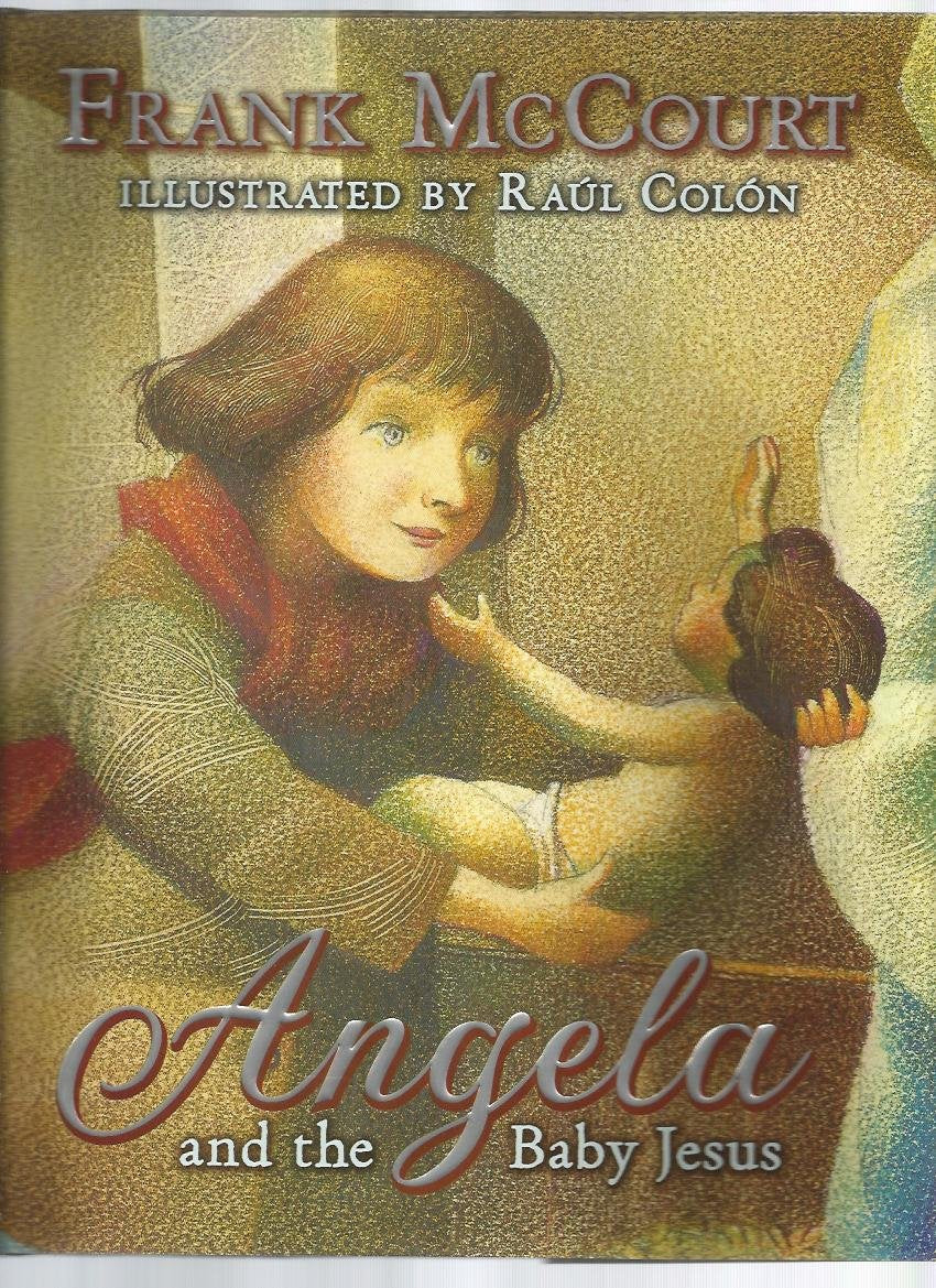 Angela and the Baby Jesus: (Children's Edition)