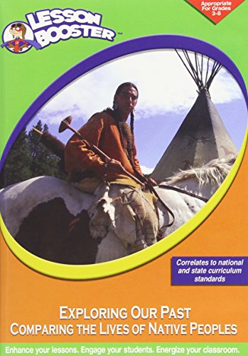 Exploring Our Past: Comparing the Lives of Native Peoples