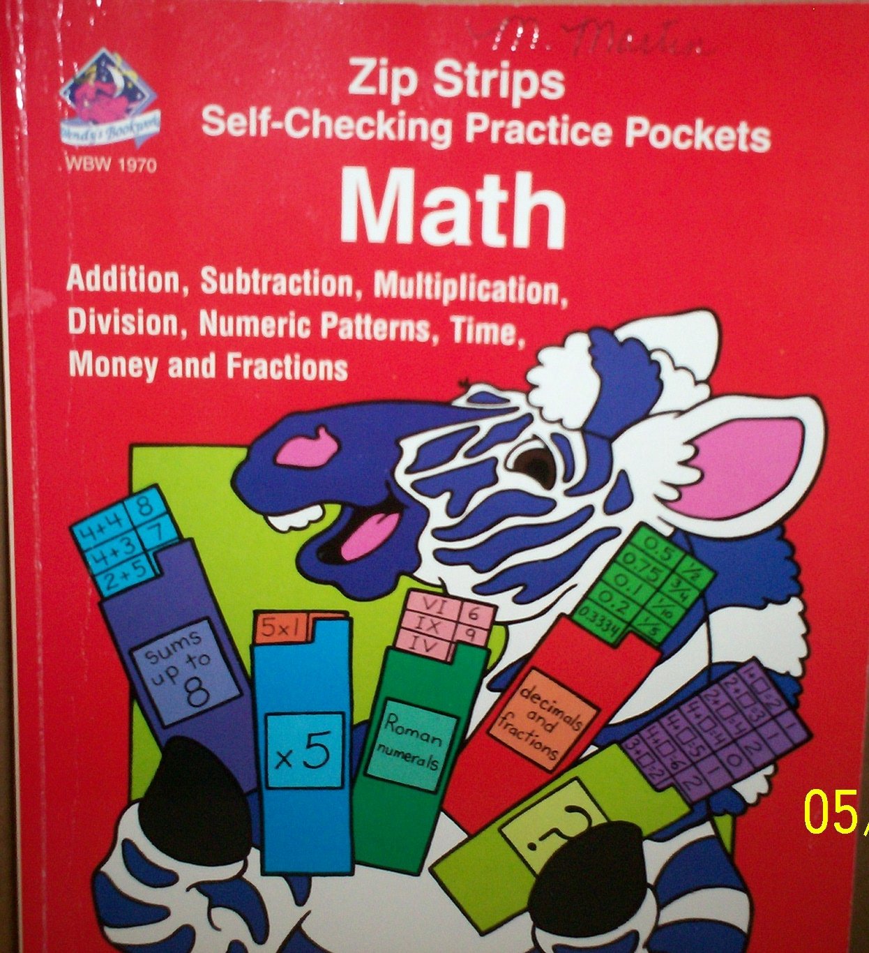 Math (Zip Strips Self Checking Practice Pockets)