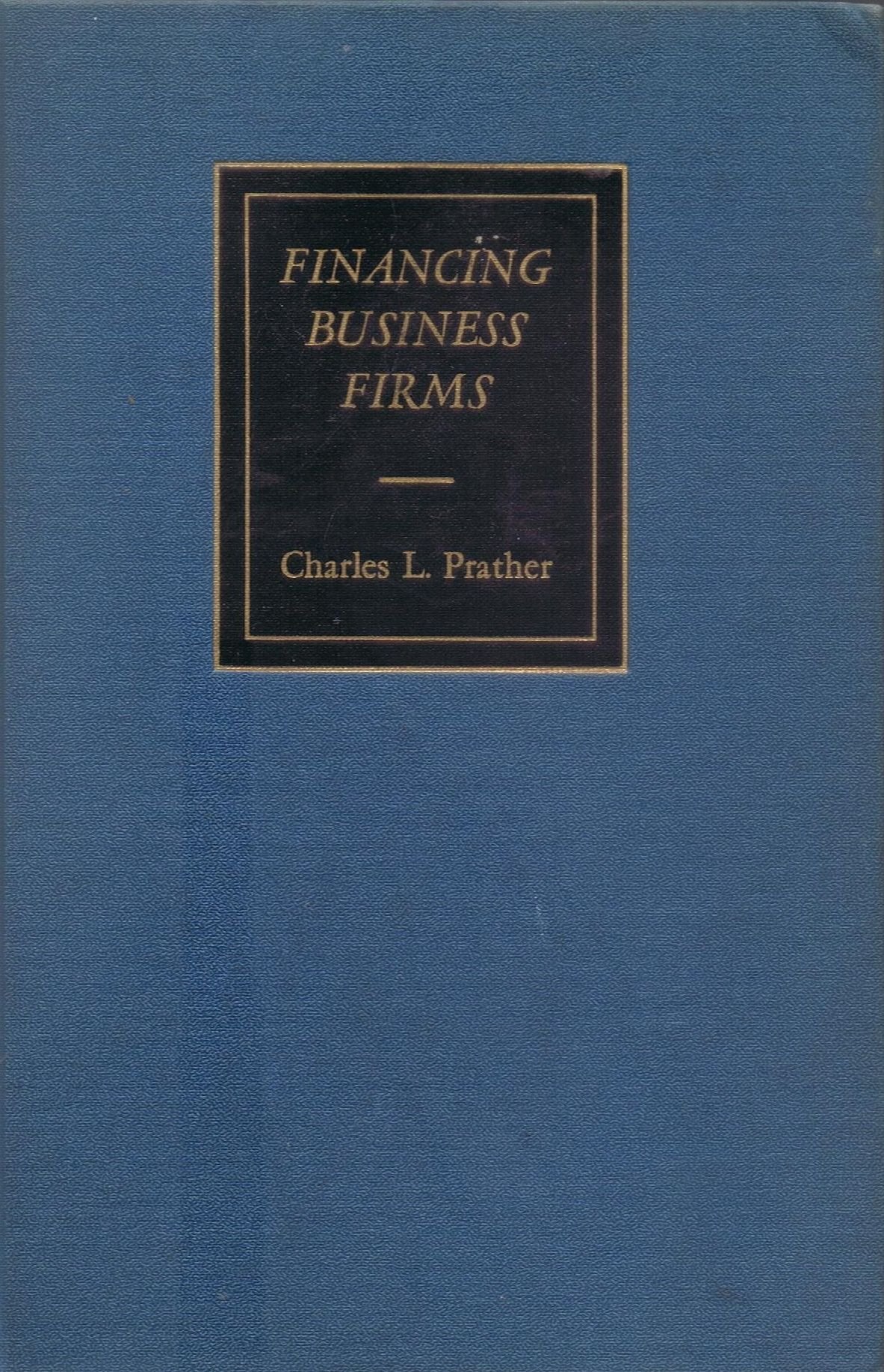 Financing Business Firms