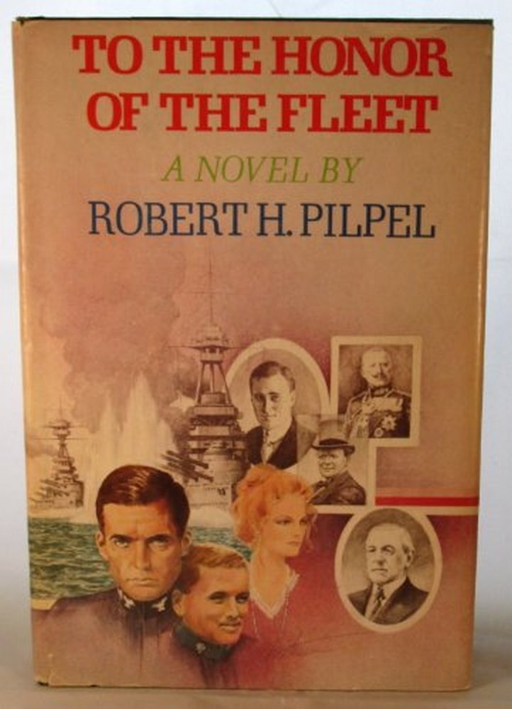To The Honor Of The Fleet - 1st Edition/1st Printing