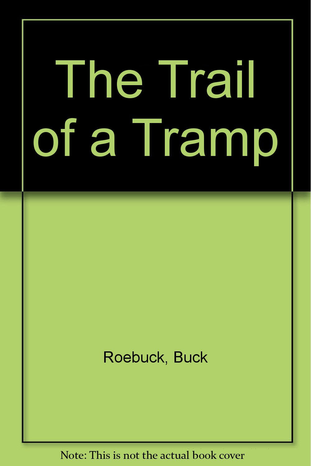 The Trail of a Tramp