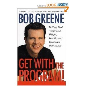 Get With the Program: Getting Real About Your Health, Weight, and Emotional Well-Being