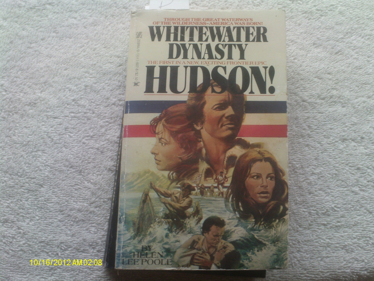 Whitewater Dynasty: Hudson!