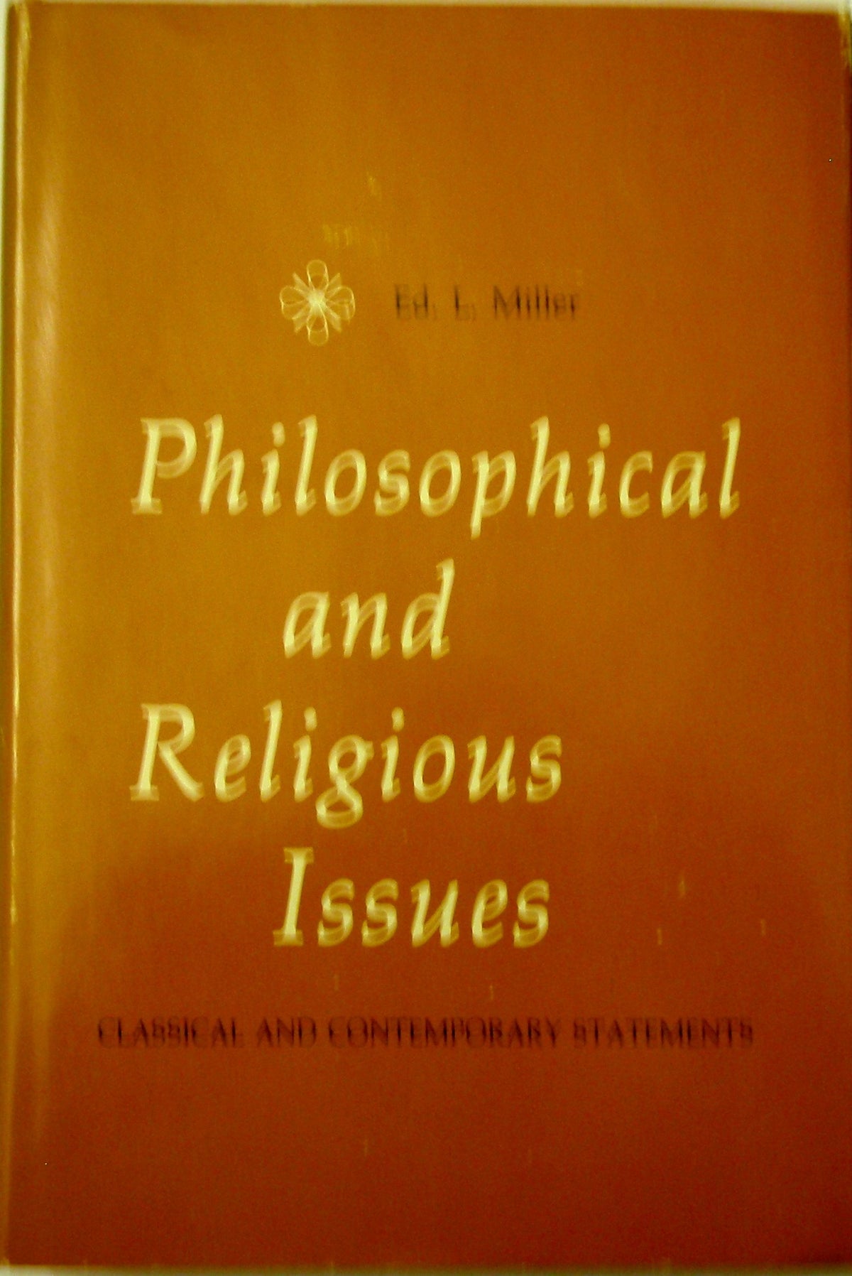 Philosophical and Religious Issues.