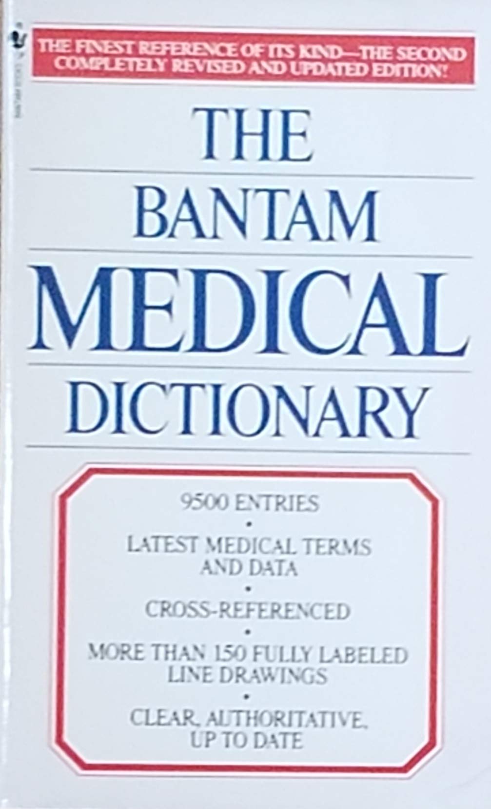 THE BANTAM MEDICAL DICTIONARY (Second Revised Edition)