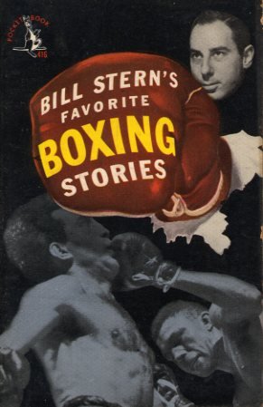 Bill Sterns Favorite Boxing Stories