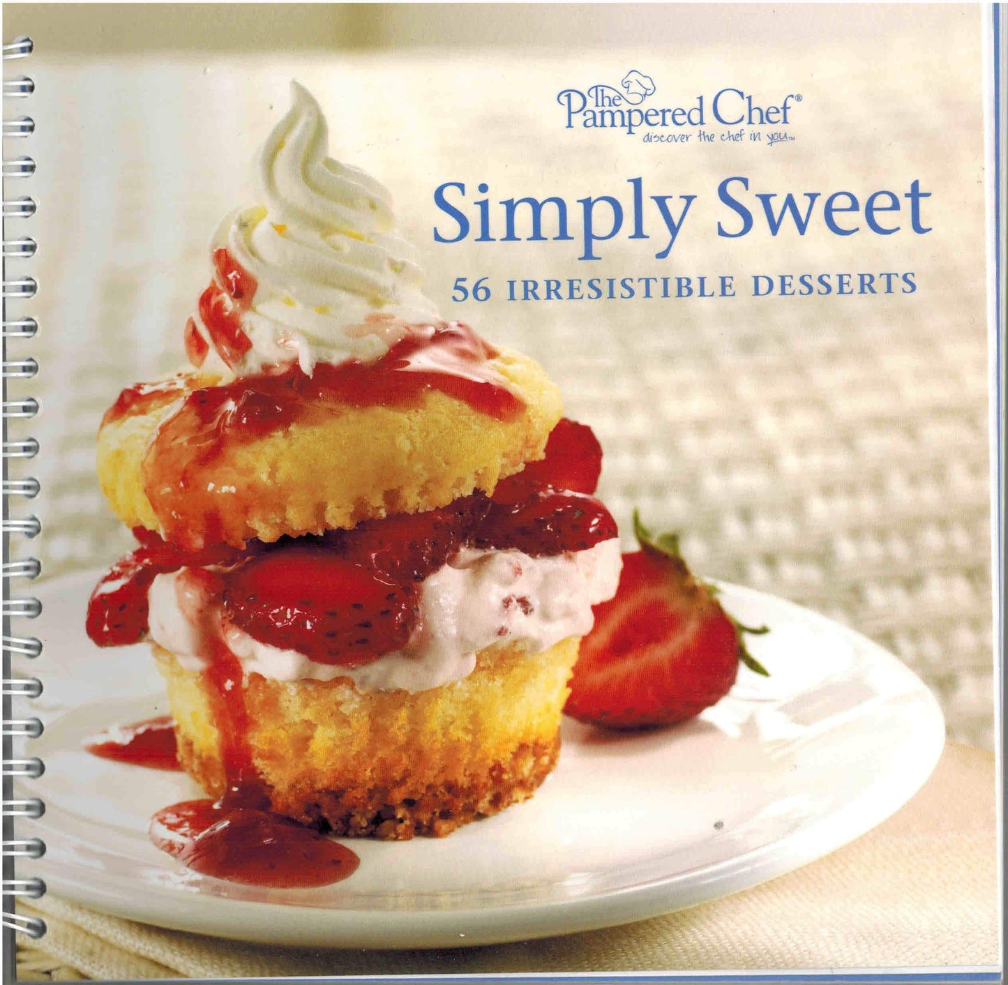 Simply Sweet 56 Irresistable Desserts