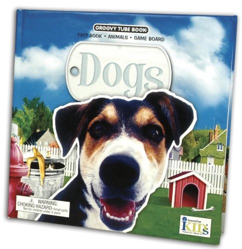Dogs (Groovy Tube Books)