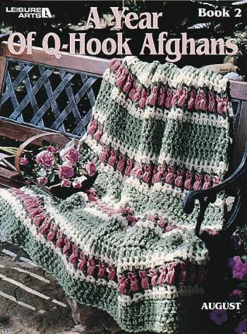 Year Of Q-Hook Afghans Book 2, A - Crochet Patterns