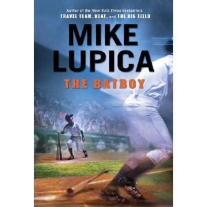 Mike Lupica'sThe Batboy [Hardcover](2010)