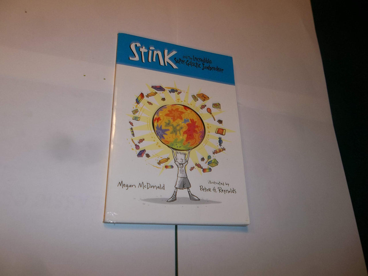 Stink and the Incredible Super-galactic Jawbreaker