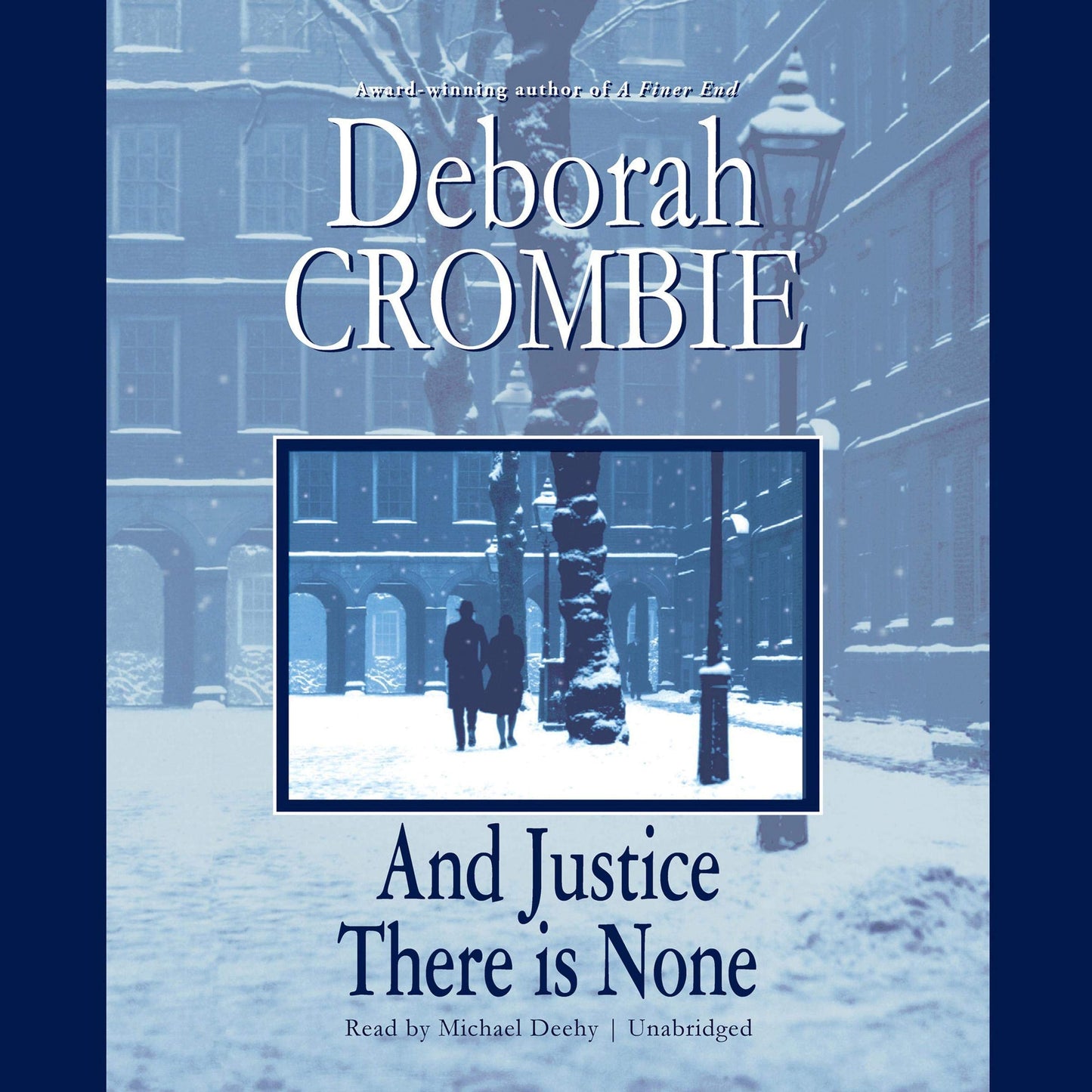 And Justice There Is None: A Duncan Kincaid / Jemma James Novel
