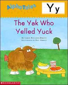 HarperCollins AlphaTales (Letter Y: The Yak Who Yelled Yuck)