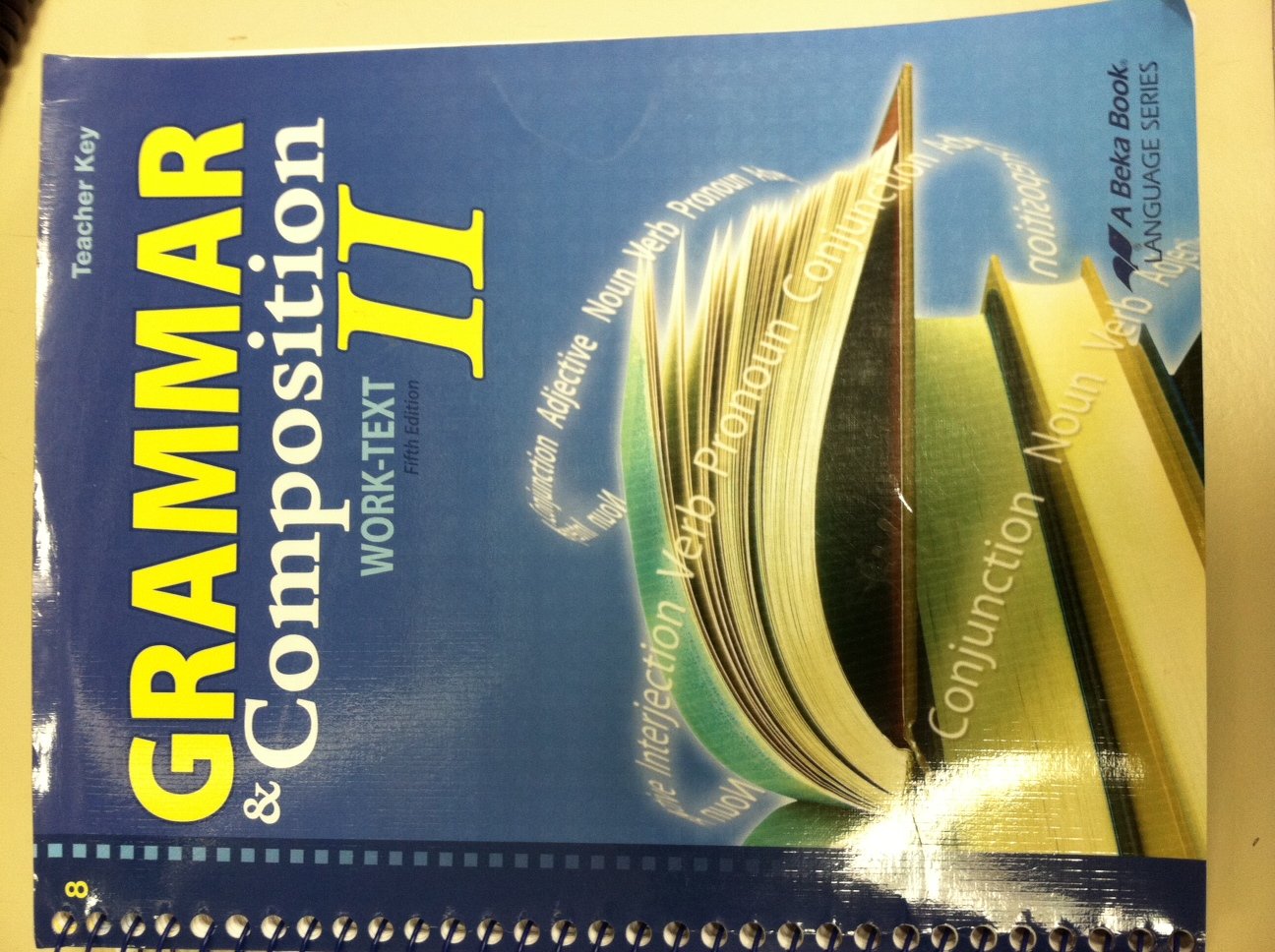 Grammar and Composition II Work-Text Teacher Key