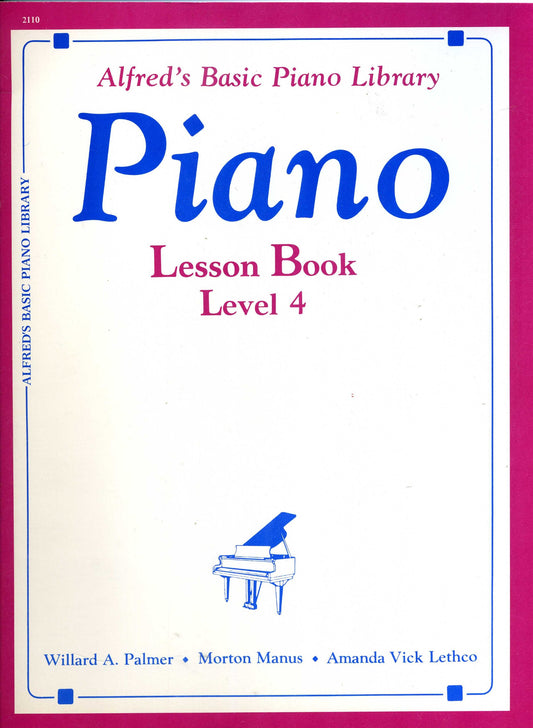 Alfred's basic piano library: lesson book level 4 piano