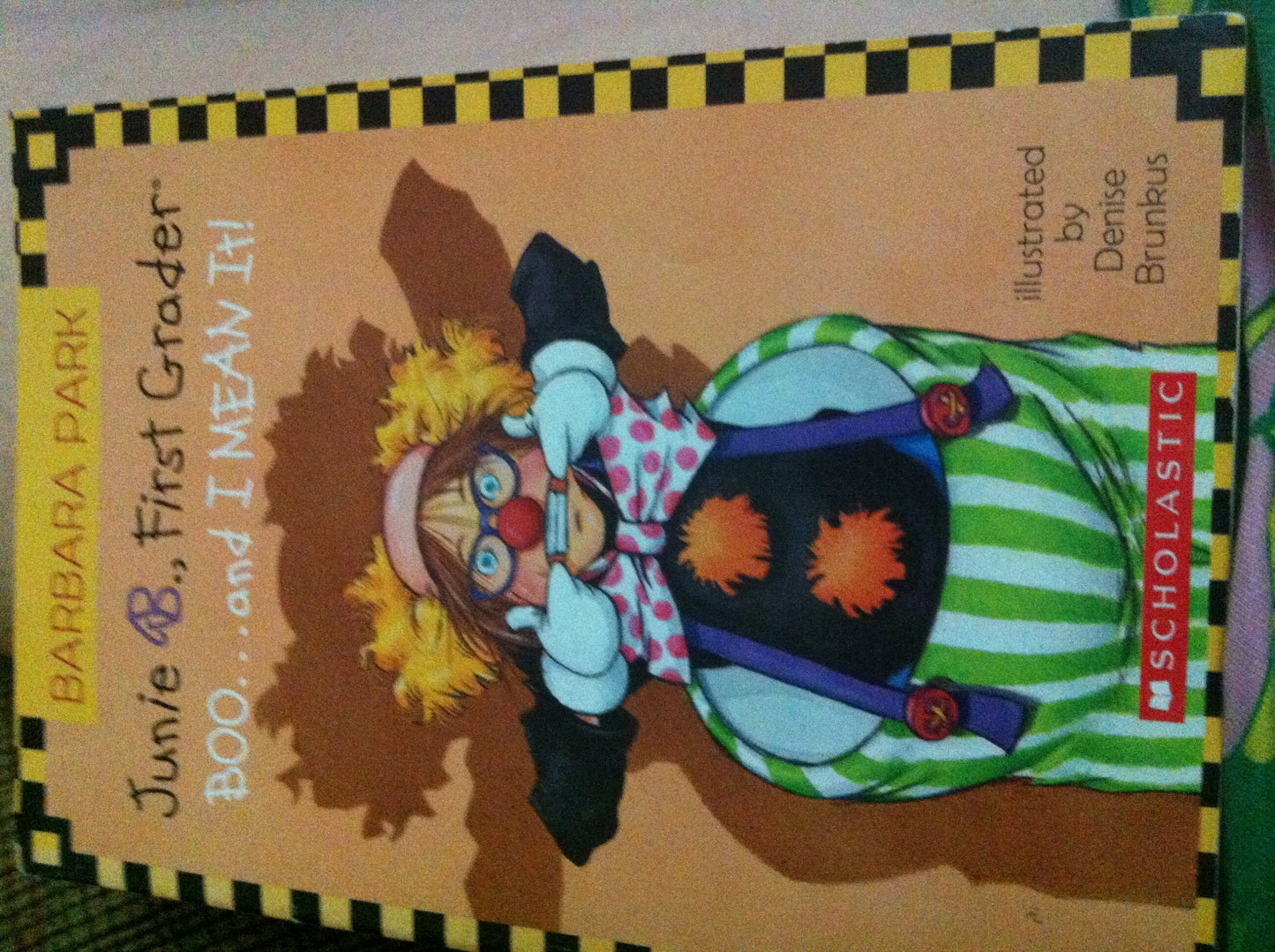 Junie B., First Grader: Boo...and I Mean It!