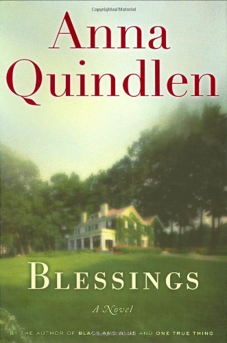 By Anna Quindlen: Blessings