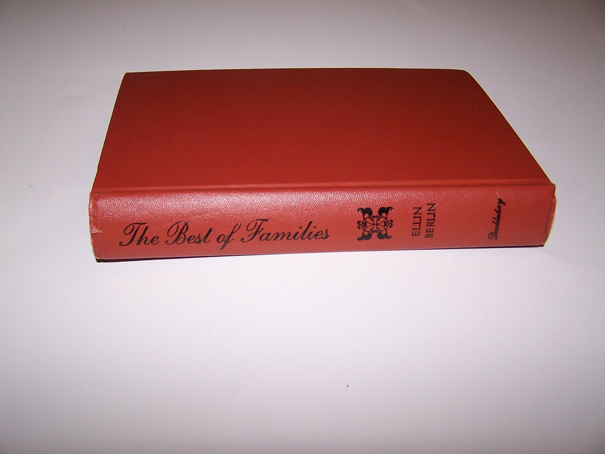 The best of families [by] Ellin Berlin.