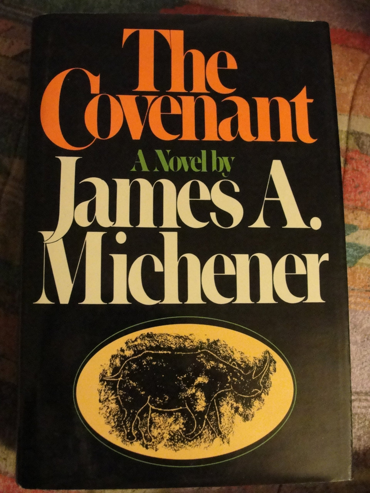 The Covenant: A Limited First Edition That Has Been Privately Printed By James A. Michener (Hardcover)