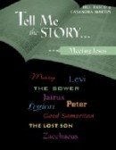 Tell Me the Story... ... Meeting Jesus (Tell Me the Story..., ...Meeting Jesus)
