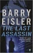 The Last Assassin (Onyx Novel) by Eisler, Barry 1st (first) Edition [MassMarket(2007/6/5)]