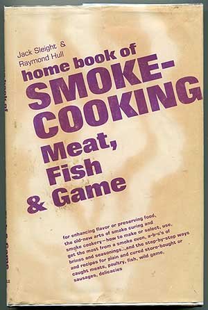 Home Book of Smoke-Cooking Meat, Fish & Game
