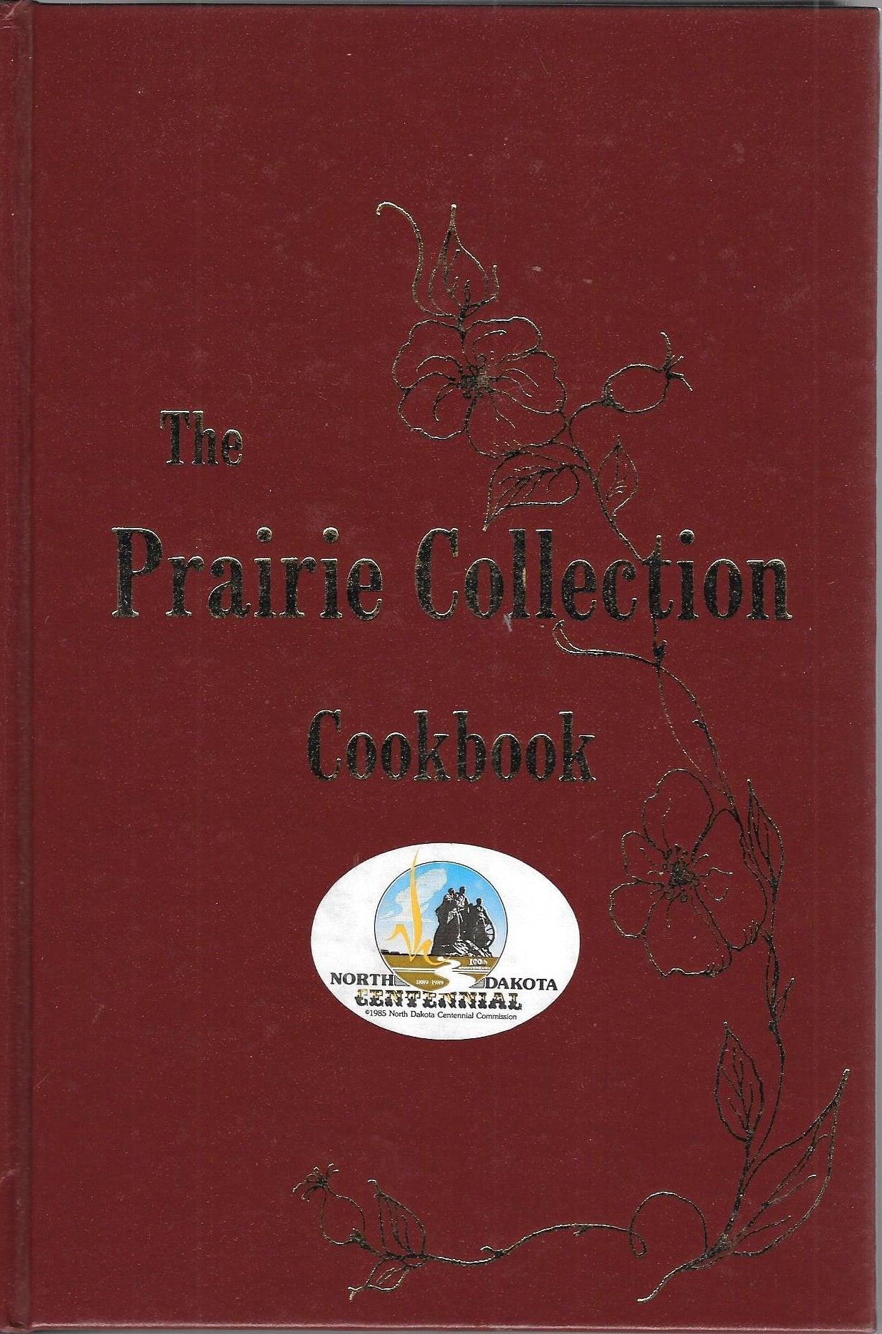 The Prairie Collection Cookbook