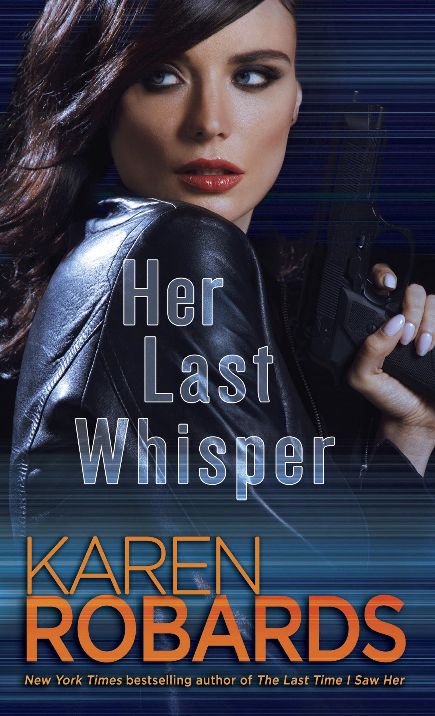 Her Last Whisper: A Novel (Dr. Charlotte Stone Book 3)