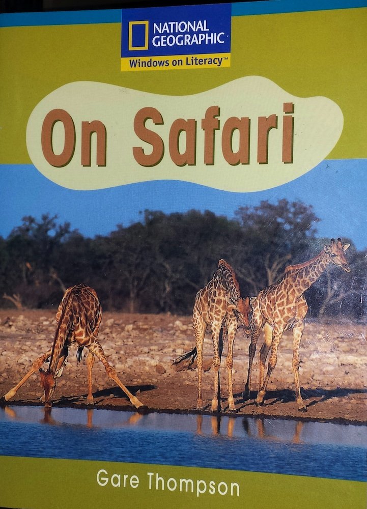 National Geographic Windows on Literacy On Safari