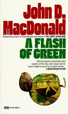 By John D. MacDonald A Flash of Green [Mass Market Paperback]