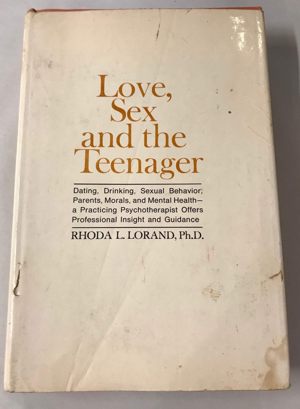 Love, Sex, and the Teenager