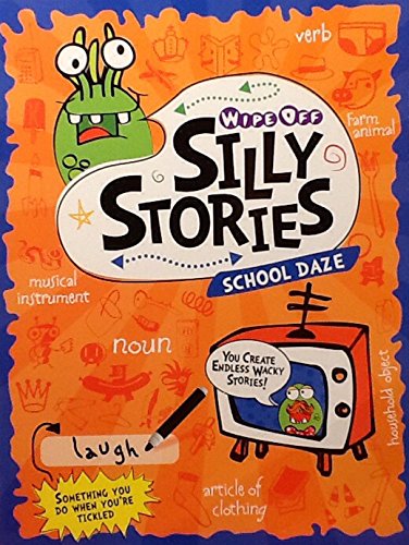 Wipe Off Silly Stories ~ School Daze ~ Fill-in or 'Mad Lib' type Activity
